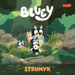 Bluey. Strumyk. Moja czytanka - praca zbiorowa