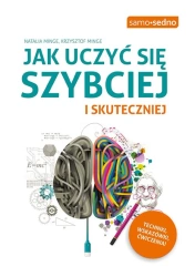 eBook Jak uczyć się szybciej i skuteczniej - Natalia Minge, Krzysztof Minge epub mobi