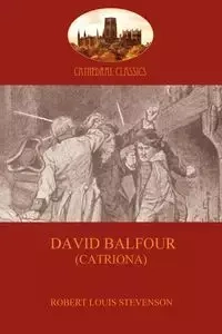 David Balfour - Robert Louis Stevenson