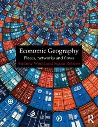 Economic Geography - Andrew Wood
