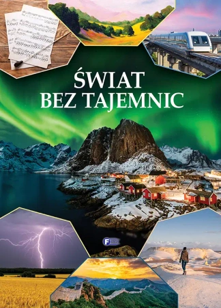 Świat bez tajemnic - praca zbiorowa