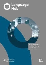 Language Hub Pre-inter. B1 WB + key MACMILLAN - praca zbiorowa