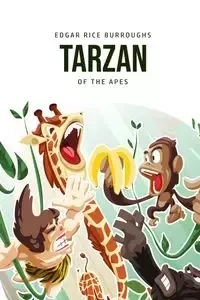 Tarzan of the Apes - Edgar Burroughs Rice