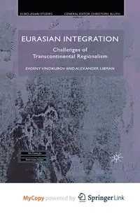 Eurasian Integration - Vinokurov E.