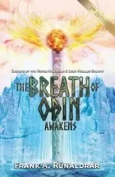 The Breath of Odin Awakens - Frank Rúnaldrar A
