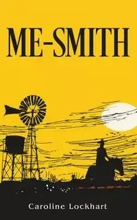 'Me-Smith' - Caroline Lockhart