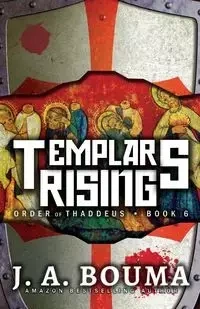 Templars Rising - Bouma J. A.