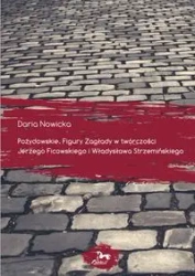 Pożydowskie. Figury Zagłady w twórczości Jerzego Ficowskiego i Władysława Strzemińskiego - Daria Nowicka