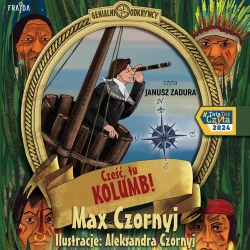 audiobook Cześć, tu Kolumb! - Max Czornyj