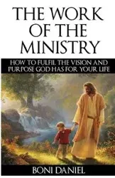 The Work of the Ministry - Daniel Boni