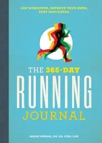 The 365-Day Running Journal - Marni Sumbal MS LDN MS