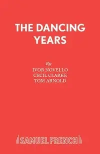 The Dancing Years - Novello Ivor