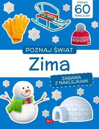 Poznaj świat. Zima - praca zbiorowa