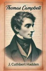Thomas Campbell - Hadden J. Cuthbert