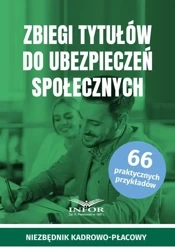 Zbiegi tytułów do ubezpieczeń społecznych - praca zbiorowa