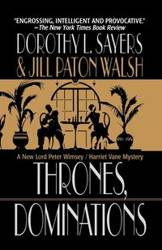 Thrones, Dominations - Sayers Dorothy L.