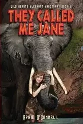 They Called Me Jane - April O'Connell