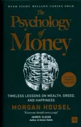 The Psychology of Money - Morgan Housel