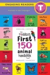 The Toddler's First 150 Animal Handbook - Lee Ashley