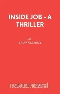 Inside Job - A thriller - Brian Clemens
