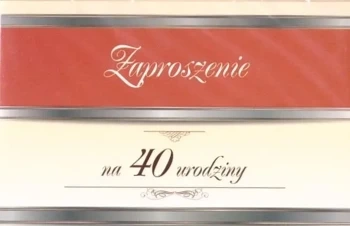 Zaproszenie Urodziny 40 ZT07 (10szt.) - Trend