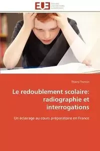 Le redoublement scolaire - TRONCIN-T