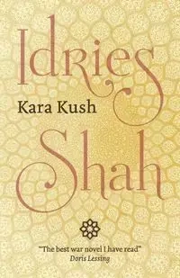 Kara Kush - Shah Idries