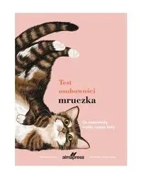 Test osobowości mruczka. Co naprawdę myślą nasze koty - Alison Davies