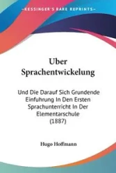 Uber Sprachentwickelung - Hugo Hoffmann