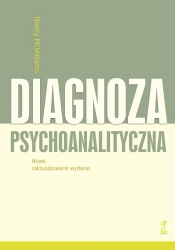 Diagnoza psychoanalityczna (wyd. nowe, zaktualizowane 2025) - Nancy McWilliams