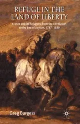 Refuge in the Land of Liberty - Greg Burgess