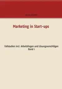 Marketing in Start-ups - Patrick Siegfried