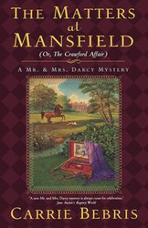 The Matters at Mansfield - Carrie Bebris