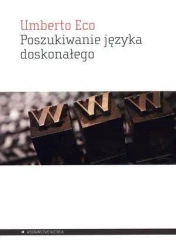 Poszukiwanie języka doskonałego - Umberto Eco