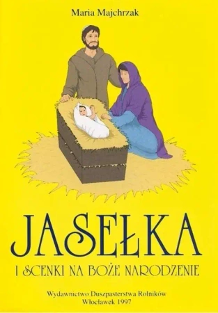 Jasełka i scenki na Boże Narodzenie T.1 - Maria Majchrzak