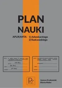 Plan nauki aplikanta adwokackiego/radcowskiego - Joanna Krakowiak, Marta Malec