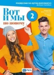 Wot i my. Po nowomu. 2 podr. w.2020 PWN - Małgorzata Wiatr-Kmieciak, Sławomira Wujec