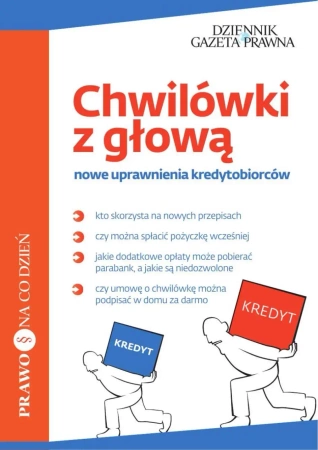 eBook Chwilówki z głową nowe uprawnienia kredytobiorców - Barbara Grzywińska-Doktór