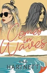Comes in Waves - Ana Hartnett