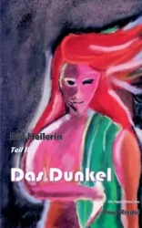 Die Heilerin - Paul Riedel