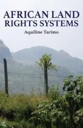 African Land Rights Systems - Tarimo Aquiline