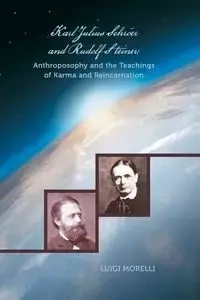 Karl Julius Schröer and Rudolf Steiner - Luigi Morelli