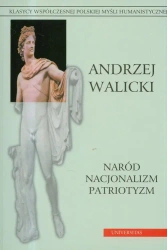 eBook Naród Nacjonalizm Patriotyzm - Andrzej Walicki