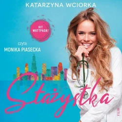 audiobook Stażystka - Katarzyna Wciorka