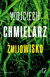 Żmijowisko - Wojciech Chmielarz, Karolina Macios, Michał Pawło