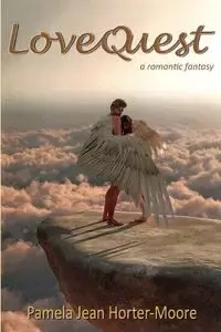 LoveQuest - Pamela Jean Horter-Moore