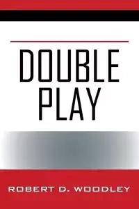 Double Play - Robert Woodley D