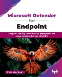 Microsoft Defender for Endpoint - Singh Shailender