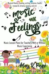 MUSIC WITH FEELINGS - Mary Payne K