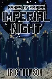 Imperial Night - Eric Thomson
